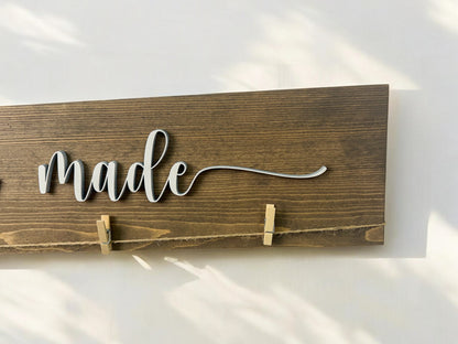 3D 'Look What We Made' Wooden Art Display Sign
